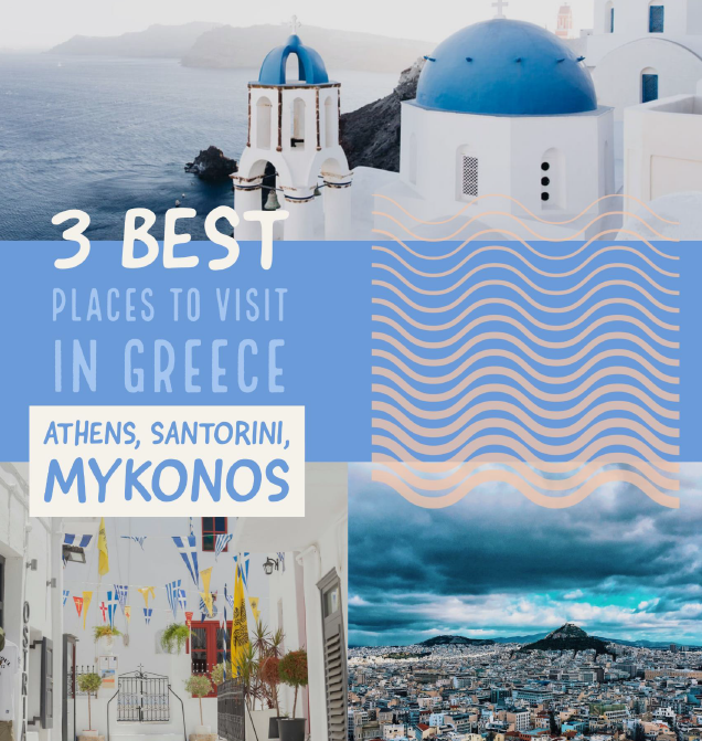 top 3 places to visit in greece
